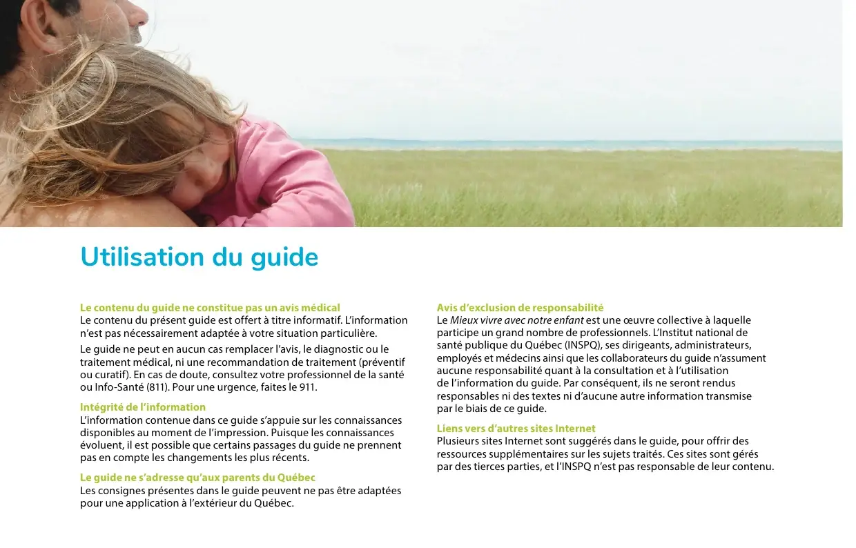 « Utilisation du guide » : avis médical, intégrité de l'information et exclusion de responsabilité, sous une photo père-enfant
