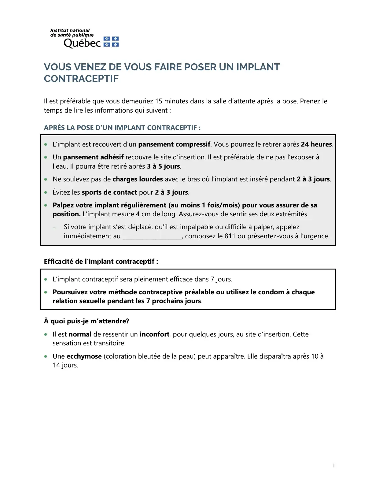 Consignes après la pose d'un implant contraceptif : pansements, activités à éviter, palpation mensuelle et délai d'efficacité