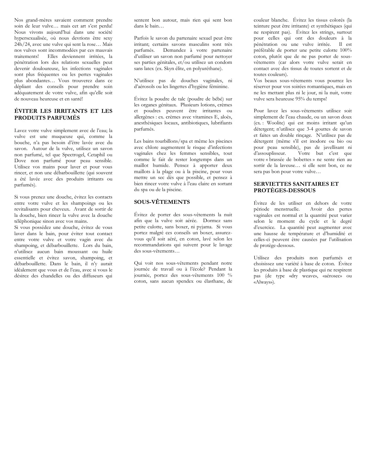 Conseils pour éviter les irritants et les produits parfumés lors de l'hygiène quotidienne de la vulve