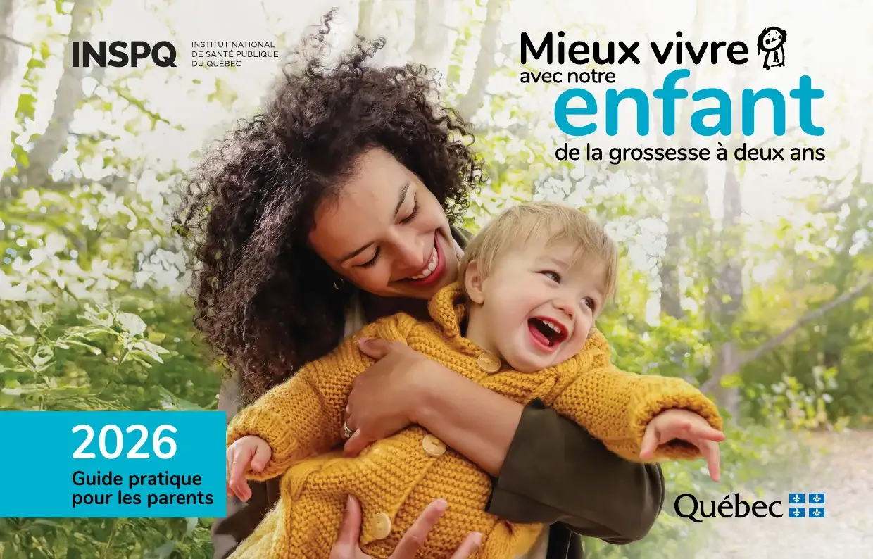 Couverture : « Mieux vivre avec notre enfant, de la grossesse à deux ans », guide pratique 2026 pour les parents