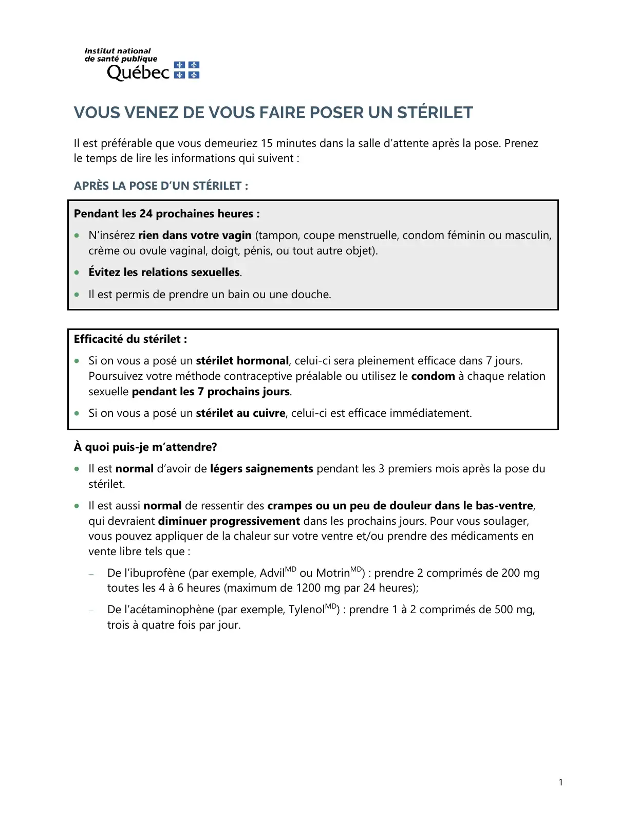 Consignes après la pose d'un stérilet : délai d'efficacité selon le type, saignements et douleurs normaux, soulagement