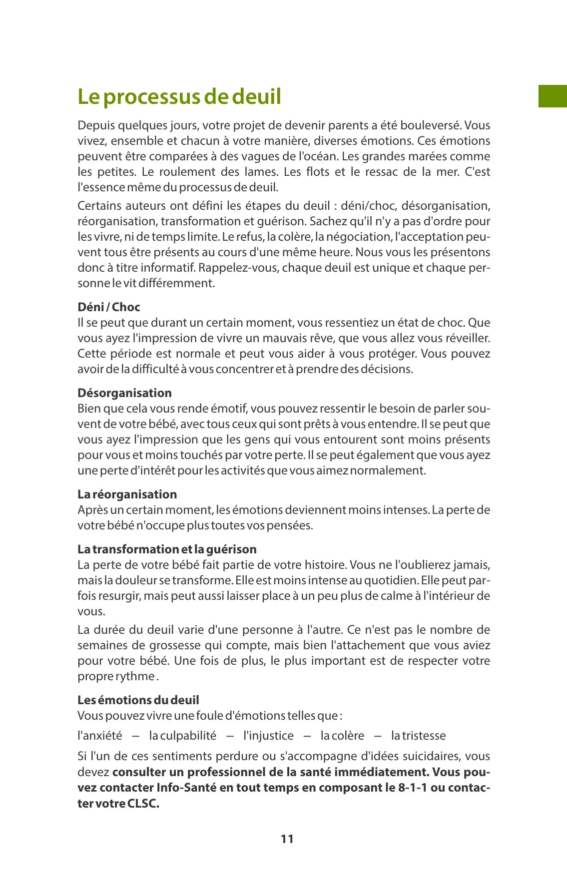 « Le processus de deuil » : étapes déni, désorganisation, réorganisation, transformation, guérison