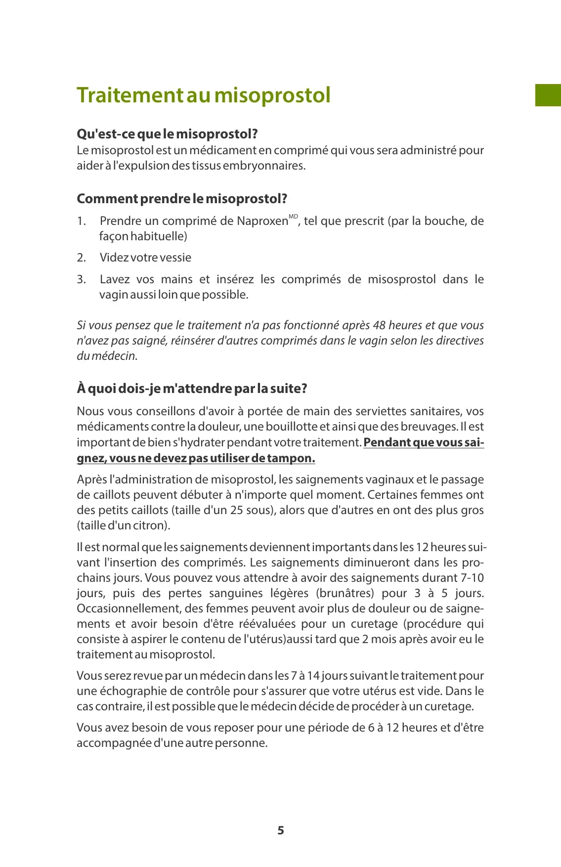 « Traitement au misoprostol » : comment prendre le médicament et à quoi s'attendre ensuite