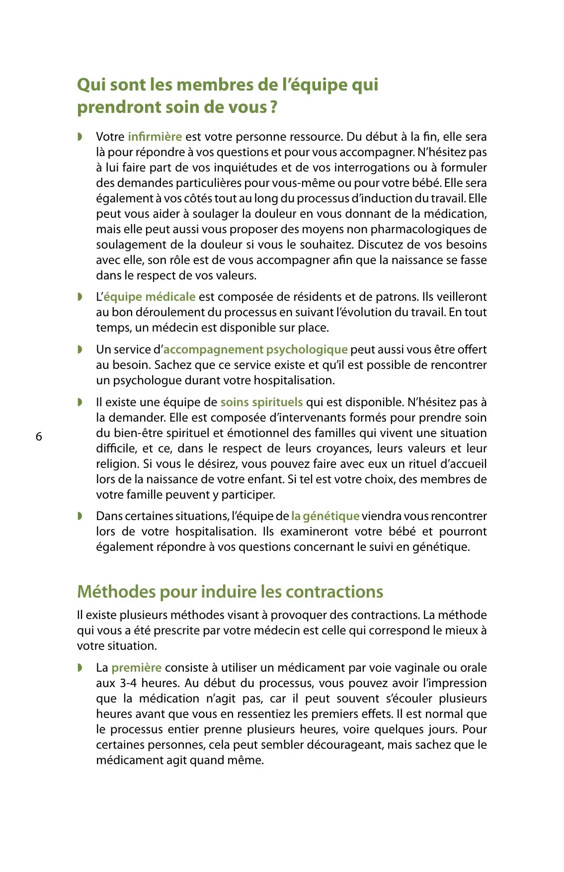 « Qui sont les membres de l'équipe ? » : rôles de l'infirmière, du médecin, du psychologue et des soins spirituels